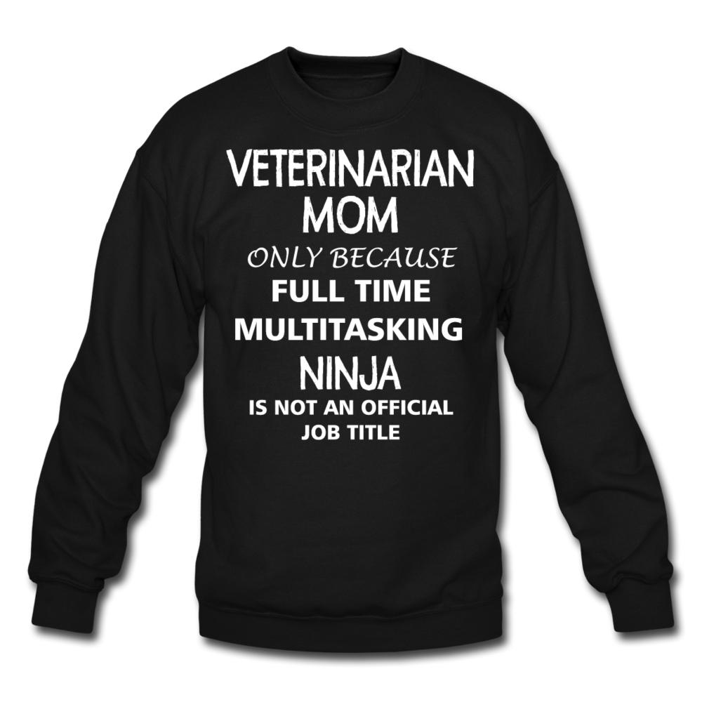 Veterinarian Mom Ninja Crewneck Sweatshirt